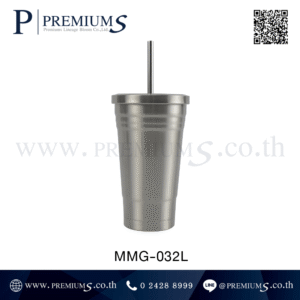 แก้วน้ำสแตนเลส พรีเมี่ยม รุ่น MMG-032L